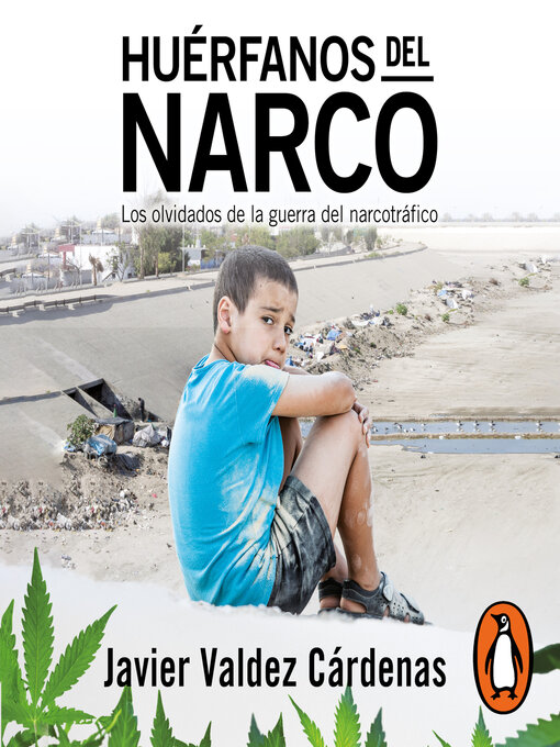 Title details for Huerfanos del narco by Javier Valdez Cárdenas - Available